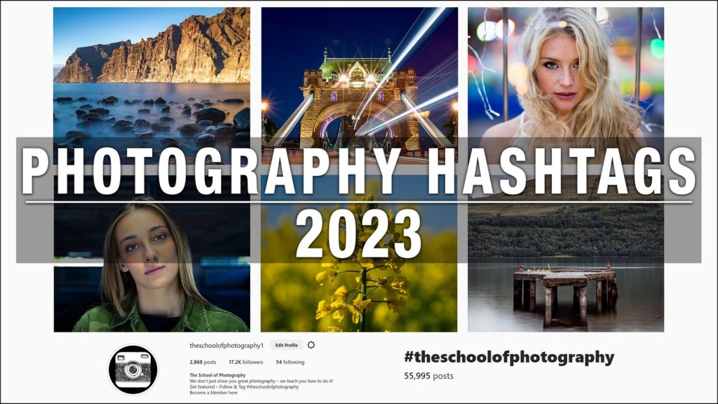 Picture of: Photography Hashtags  – Best on Instagram! — The School of